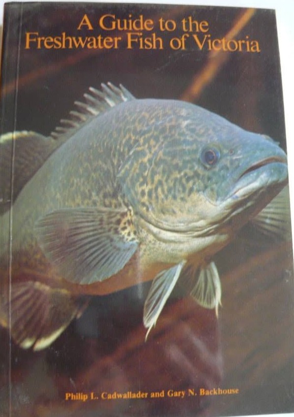 A Guide to the Freshwater Fish of Victoria