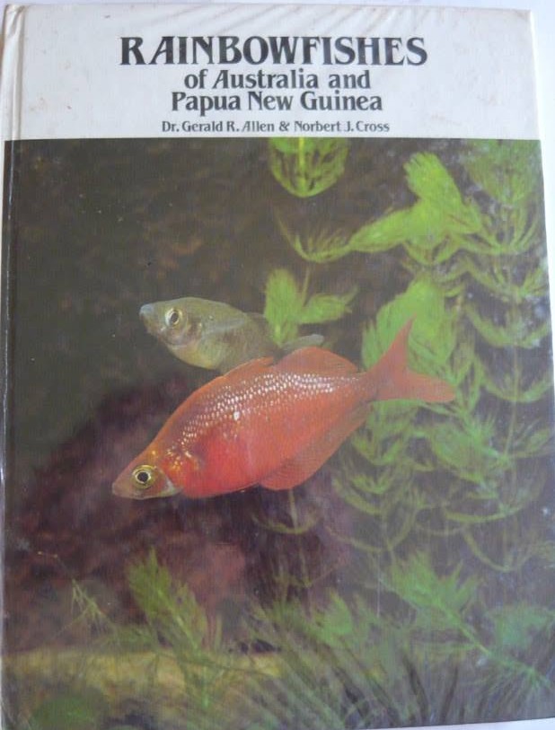 Rainbowfishes of Australia and Papua New Guinea