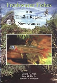 Freshwater Fishes of the Timika Region, New Guinea